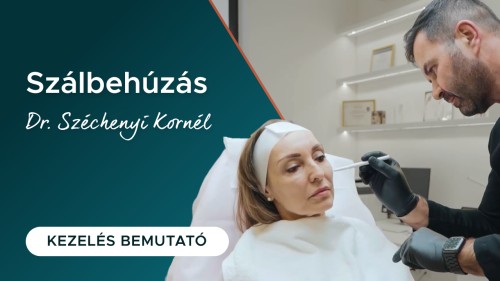 Bioszálas arclifting Dr. Széchenyi Kornéllal